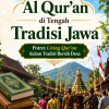 Al Qur'an di Tengah Tradisi Jawa: Potret Living Qur'an dalam Tradisi Bersih Desa
