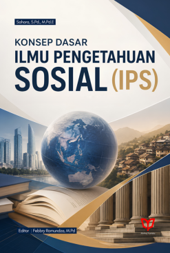 Konsep Dasar Ilmu Pengetahuan Sosial (IPS)