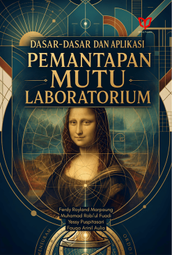 Dasar-Dasar dan Aplikasi Pemantapan Mutu Laboratorium