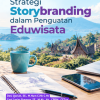 Strategi Storybranding dalam Penguatan Eduwisata
