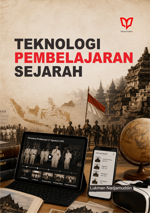 Teknologi Pembelajaran Sejarah