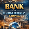 Bank dan Lembaga Keuangan Lainnya
