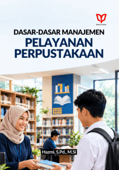 Dasar-Dasar Manajemen Pelayanan Perpustakaan