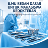 Ilmu Bedah Dasar untuk Mahasiswa Kedokteran: Buku Ajar Berbasis Standar Kompetensi Dokter Indonesia 2024