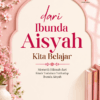 Dari Ibunda Aisyah Kita Belajar: Memetik Hikmah dari Kisah Tuduhan Terhadap Ibunda Aisyah